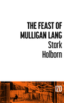 Cover of The Feast of Mulligan Lang // IZ Digital