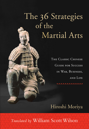 The 36 Strategies of the Martial Arts cover image.