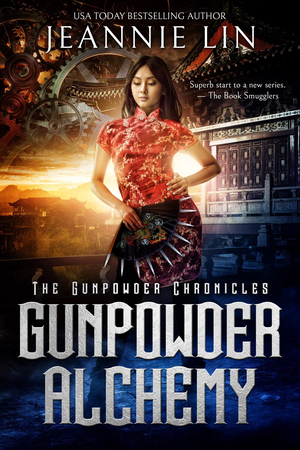 Gunpowder Alchemy: An Opium War steampunk adventure cover image.