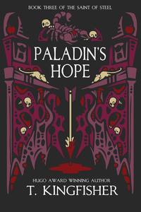 Paladin’s Hope: Book Three of the Saint of Steel cover