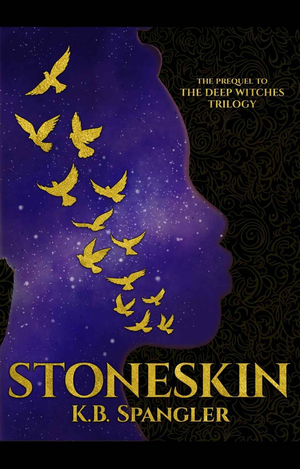 Stoneskin: Prequel to the Deep Witches Trilogy cover image.