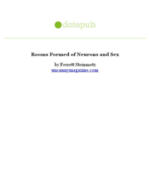 Rooms Formed of Neurons and Sex cover image.