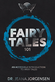 Fairy Tales 101: An Accessible Introduction to Fairy Tales by Dr. Jeana Jorgensen