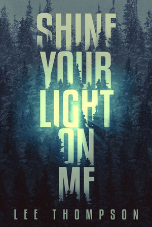 Shine Your Light On Me cover image.