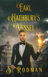 Cover of Earl Hathbury's Vessel
