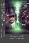 The Strange Case of Dr. Jekyll and Mr. Hyde cover