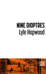 Cover of Nine Dioptres // IZ Digital