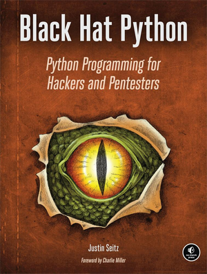 Black Hat Python: Python Programming for Hackers and Pentesters cover image.