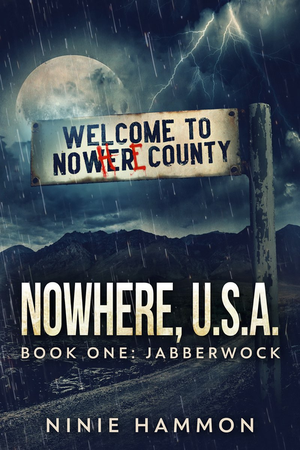 The Jabberwock: Nowhere USA Book One cover image.