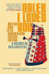 Dalek I Loved You: Doctor Who 50th Anniversary Special Edition cover