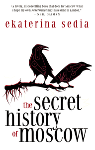 The Secret History of Moscow cover