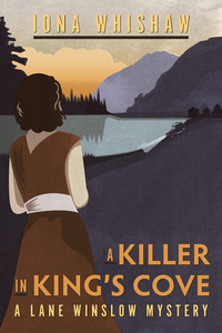 A Killer In King’s Cove: A Lane Winslow Mystery cover