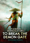 Cover of Yamada Monogatari: To Break the Demon Gate