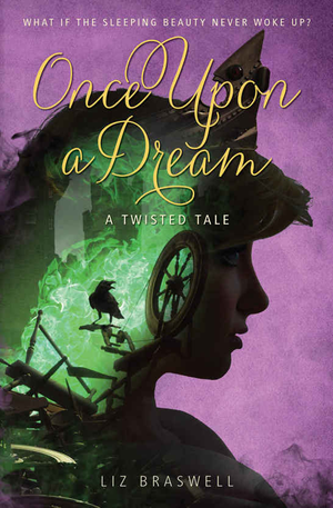 Once Upon a Dream: A Twisted Tale cover image.
