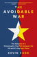 The Avoidable War by Kevin Rudd