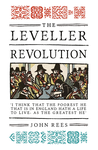 Cover of The Leveller Revolution: Radical Political Organisation in England, 1640–1650