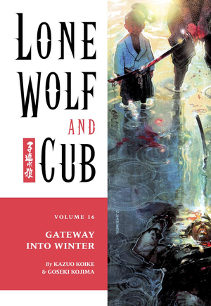 Lone Wolf And Cub Volume 16 Gateway Into Winter cover image.