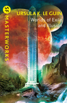 Worlds of Exile and Illusion: Rocannon's World, Planet of Exile, City of Illusions cover