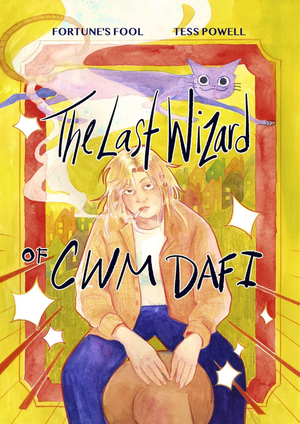 The Last Wizard Of Cwmdafi cover image.