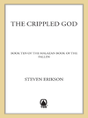 Cover of The Crippled God (The Malazan Book of the Fallen, Book 10)