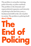 Cover of The End of Policing