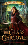 Cover of The Glass Gargoyle (The Lost Ancients Book 1)
