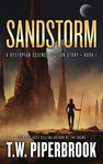 Sandstorm: A Dystopian Science Fiction Story (Book 1) cover