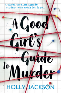 A Good Girl's Guide to Murder cover