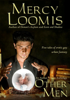 Cover of Other Men: Five Tales of Erotic Gay Urban Fantasy