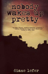 Nobody Wakes Up Pretty cover