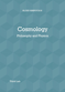 COSMOLOGY, PHILOSOPHY AND PHYSICS: ALEXIS KARPOUZOS by Alexis Karpouzos