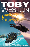 Singularity's Children - Books 1: Denial & 2: Disruption cover