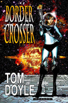 Cover of Border Crosser