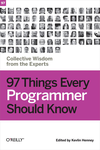 Cover of 97 Things Every Programmer Should Know