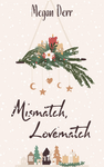 Cover of Mismatch, Lovematch