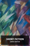 Cover of Short Fiction