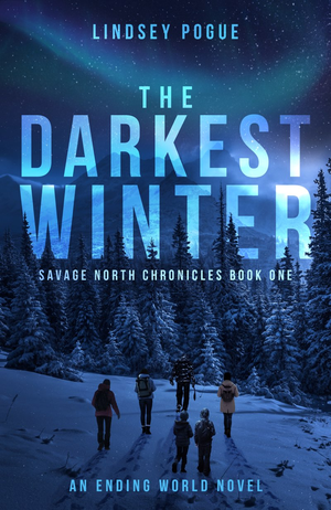 The Darkest Winter: Savage North Chronicles, Book One cover image.