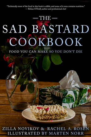 The Sad Bastard Cookbook cover image.
