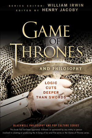 Game of Thrones and Philosophy cover image.