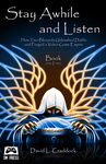 Stay Awhile and Listen: Book I - How Two Blizzards Unleashed Diablo and Forged a Video-Game Empire cover