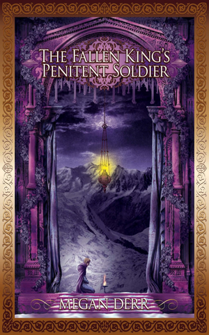 The Fallen King's Penitent Soldier cover image.