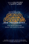 Cover of The Ultimate Star Wars and Philosophy