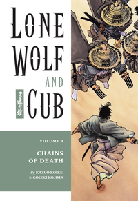 Lone Wolf And Cub Volume 8 Chains Of Death cover