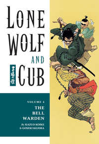 Lone Wolf And Cub Volume 4 The Bell Warden cover