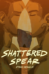 Shattered Spear cover