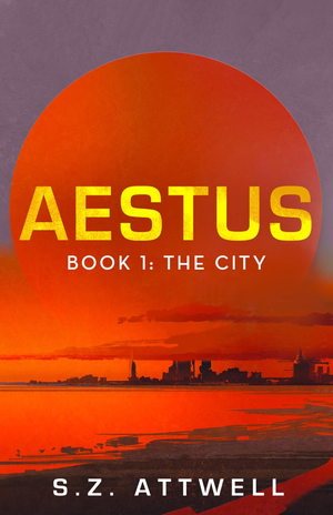 Aestus: Book 1: The City cover image.