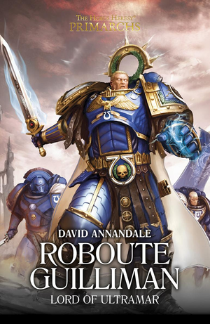 Roboute Guilliman: Lord of Ultramar cover image.