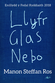 Llyfr Glas Nebo by Manon Steffan Ros