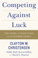 Competing Against Luck: The Story of Innovation and Customer Choice by Clayton M. Christensen, Karen Dillon, Taddy Hall, David S. Duncan