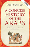 Cover of A Concise History of the Arabs
